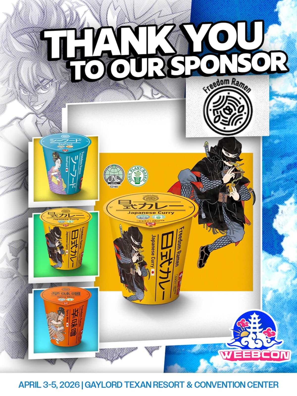 🌟 SHOW SPONSOR🌟
We are honored to announce, @freedom_ramen_usa as one of our show sponsors!
Freedom Ramen seeks to provide a meal that nearly anyone can eat with confidence! They take pride not only in their taste, but also in aiding to bridge the gap between the food culture in Japan and lifestyle diets.
This product was great for Vegetarians, Vegans, Halal and now WeebCon 2026 🤝